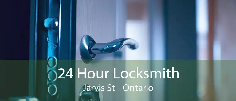 24 Hour Locksmith Jarvis St - Ontario