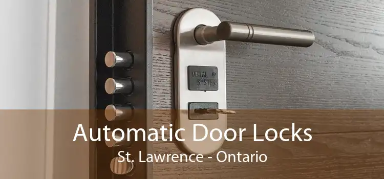 Automatic Door Locks St. Lawrence - Ontario