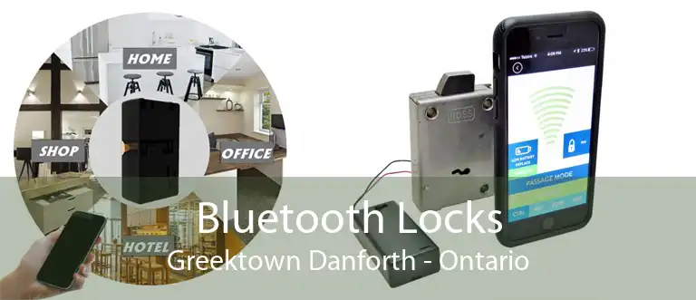 Bluetooth Locks Greektown Danforth - Ontario