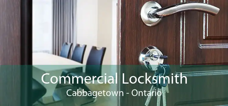Commercial Locksmith Cabbagetown - Ontario