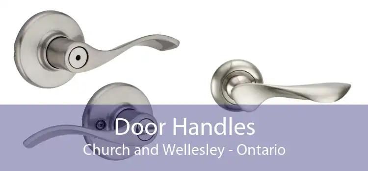 Door Handles Church and Wellesley - Ontario