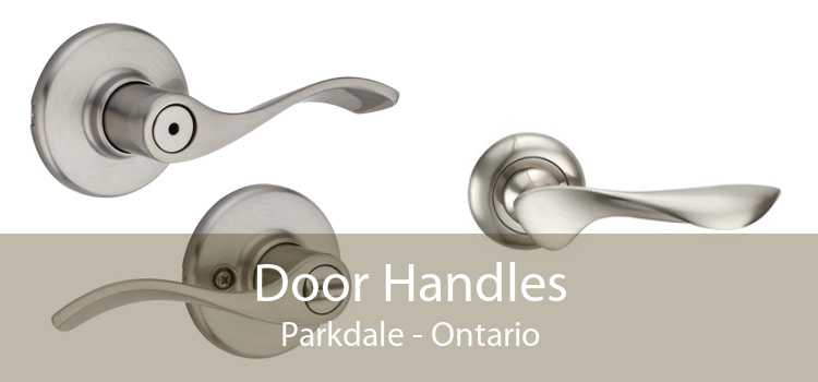 Door Handles Parkdale - Ontario