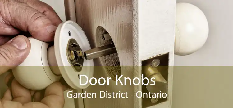 Door Knobs Garden District - Ontario