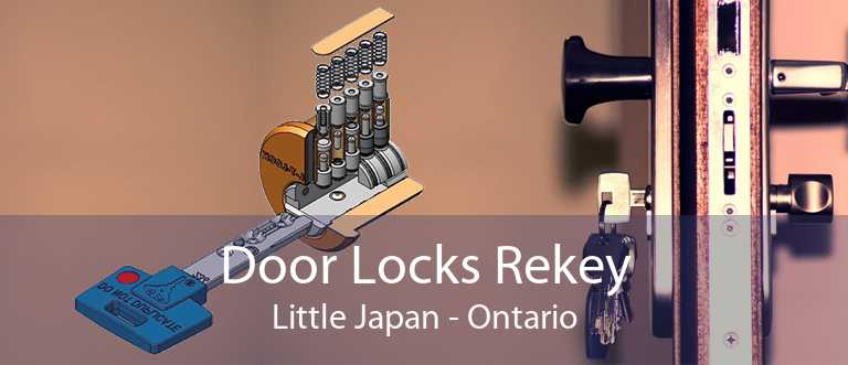 Door Locks Rekey Little Japan - Ontario