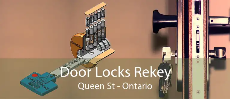 Door Locks Rekey Queen St - Ontario