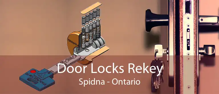 Door Locks Rekey Spidna - Ontario