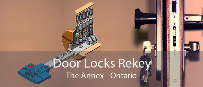 Door Locks Rekey The Annex - Ontario