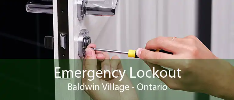 Emergency Lockout Baldwin Village - Ontario