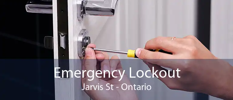 Emergency Lockout Jarvis St - Ontario