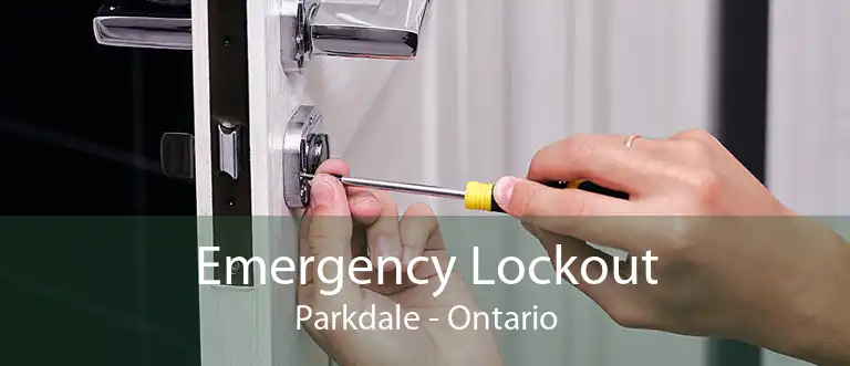 Emergency Lockout Parkdale - Ontario