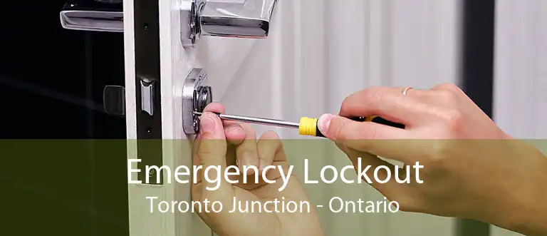 Emergency Lockout Toronto Junction - Ontario