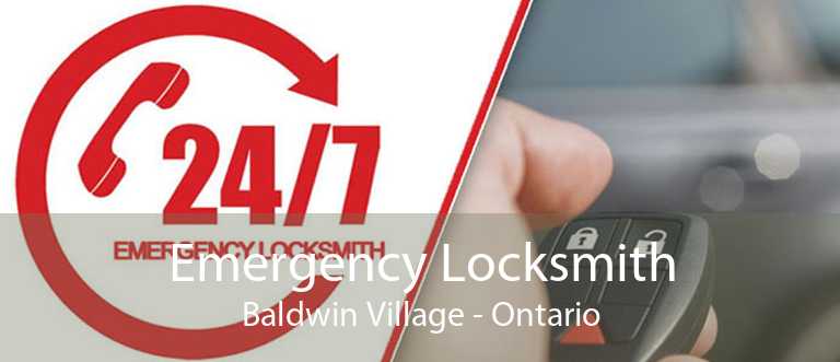 Emergency Locksmith Baldwin Village - Ontario