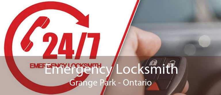 Emergency Locksmith Grange Park - Ontario