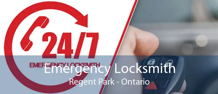 Emergency Locksmith Regent Park - Ontario