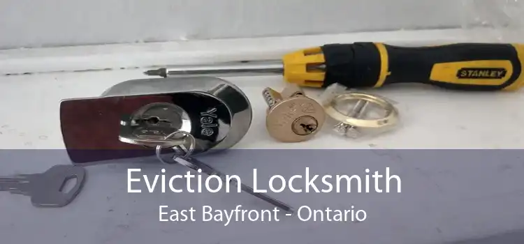 Eviction Locksmith East Bayfront - Ontario