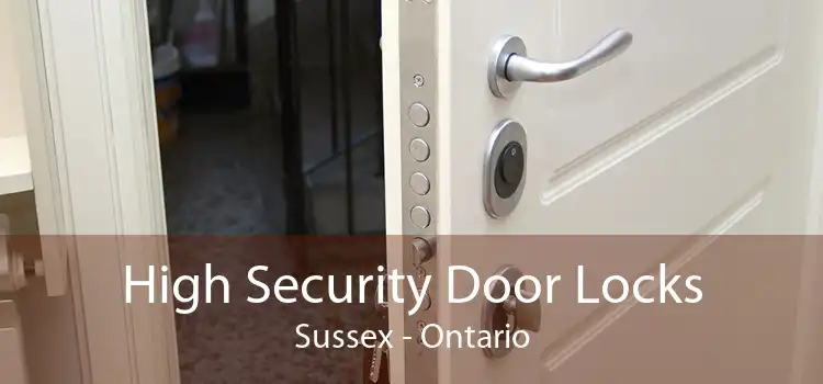 High Security Door Locks Sussex - Ontario