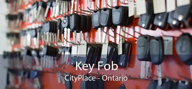 Key Fob CityPlace - Ontario