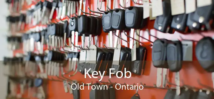 Key Fob Old Town - Ontario