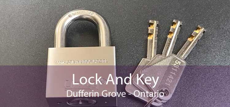 Lock And Key Dufferin Grove - Ontario