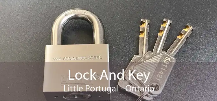 Lock And Key Little Portugal - Ontario