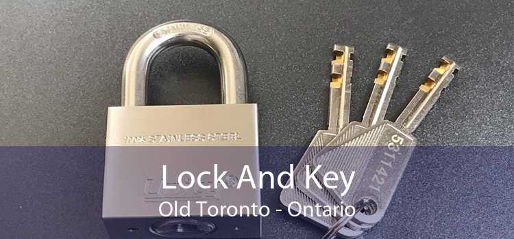Lock And Key Old Toronto - Ontario