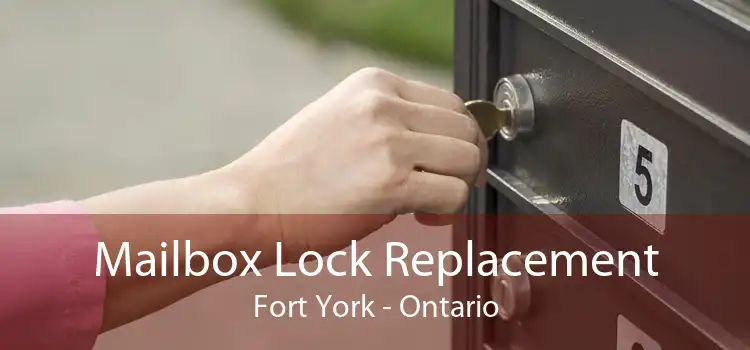 Mailbox Lock Replacement Fort York - Ontario