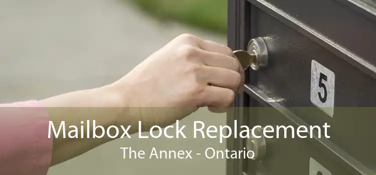 Mailbox Lock Replacement The Annex - Ontario