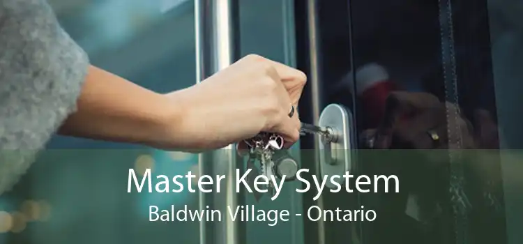 Master Key System Baldwin Village - Ontario
