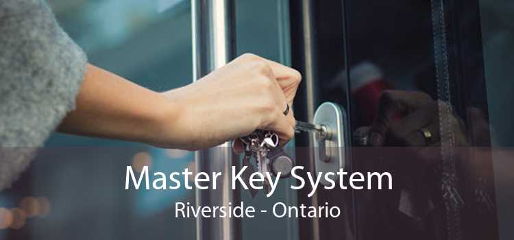 Master Key System Riverside - Ontario