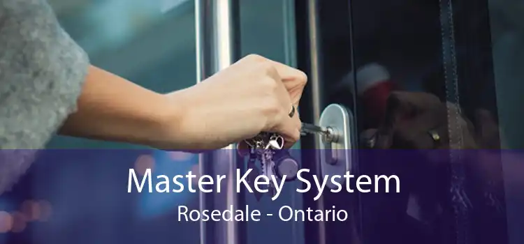 Master Key System Rosedale - Ontario