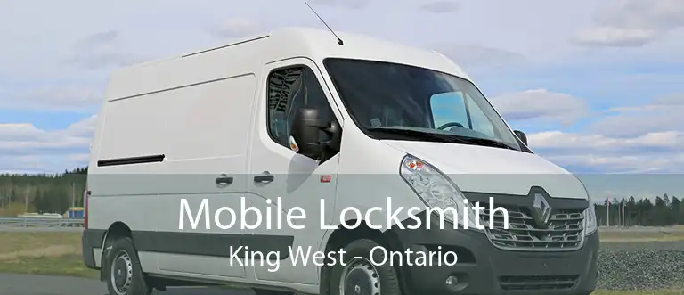 Mobile Locksmith King West - Ontario