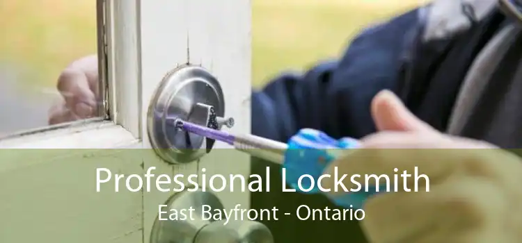 Professional Locksmith East Bayfront - Ontario