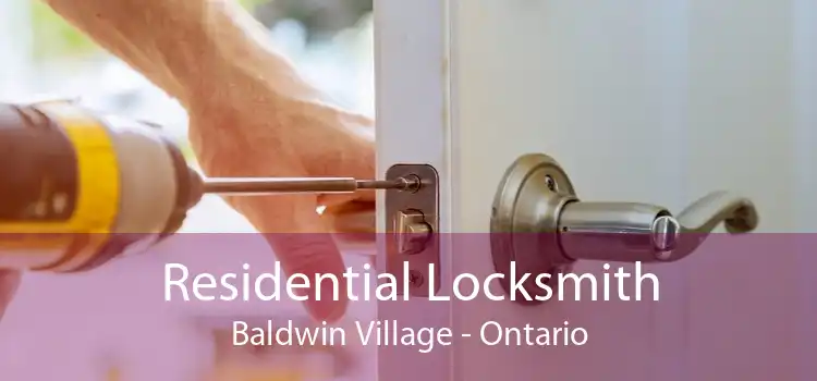 Residential Locksmith Baldwin Village - Ontario