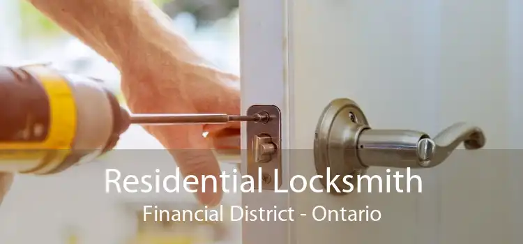 Residential Locksmith Financial District - Ontario