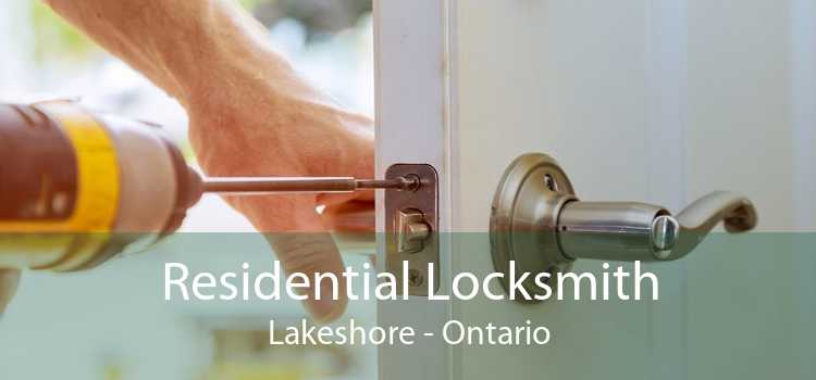 Residential Locksmith Lakeshore - Ontario