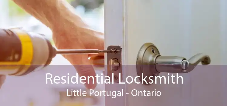 Residential Locksmith Little Portugal - Ontario