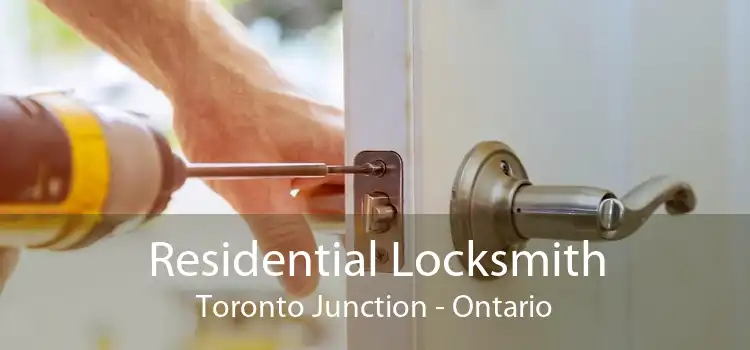 Residential Locksmith Toronto Junction - Ontario
