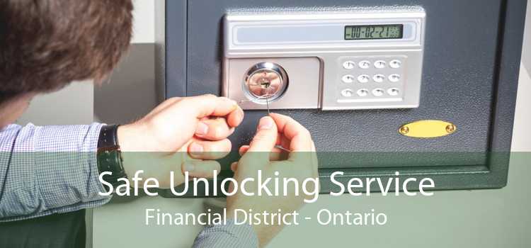 Safe Unlocking Service Financial District - Ontario