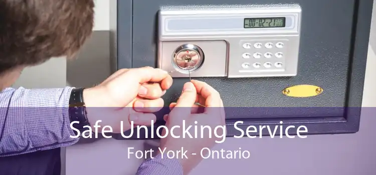 Safe Unlocking Service Fort York - Ontario