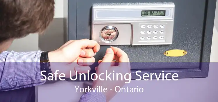 Safe Unlocking Service Yorkville - Ontario