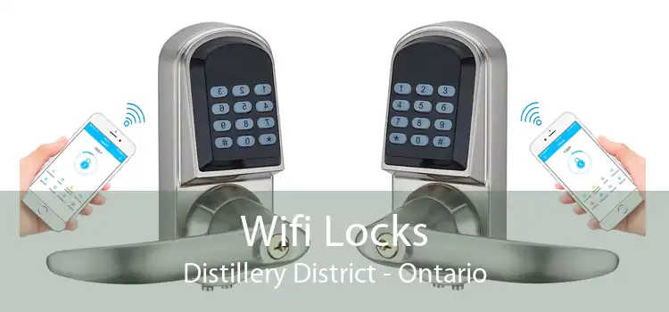Wifi Locks Distillery District - Ontario