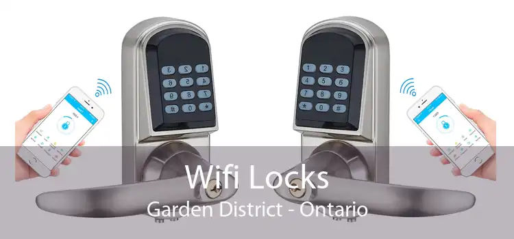 Wifi Locks Garden District - Ontario