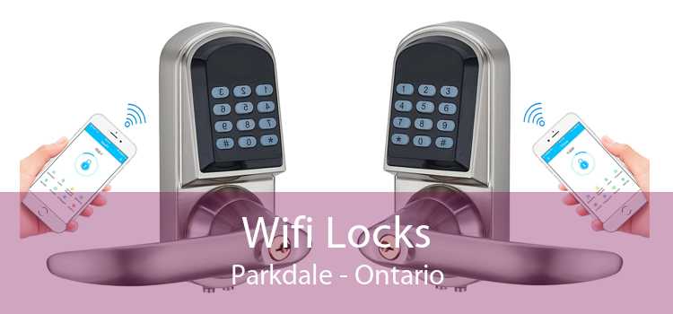 Wifi Locks Parkdale - Ontario