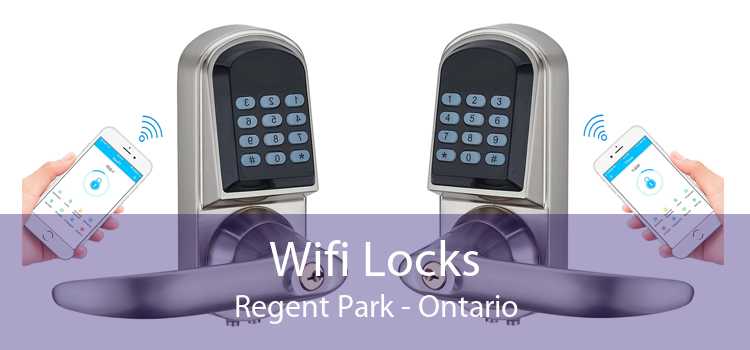 Wifi Locks Regent Park - Ontario